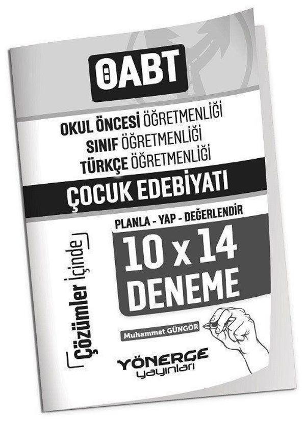 2023 ÖABT Okul Öncesi, Sınıf, Türkçe Öğretmenliği Çocuk Edebiyatı 10x14 Deneme Çözümlü - Yönerge Yayınları - Image 1