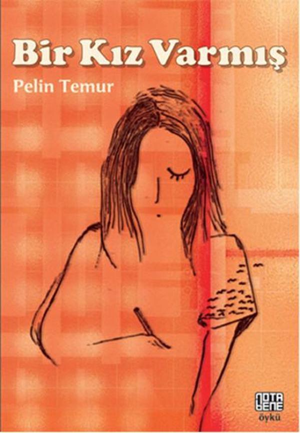 Bir Kız Varmış - Nota Bene Yayınları - Image 1