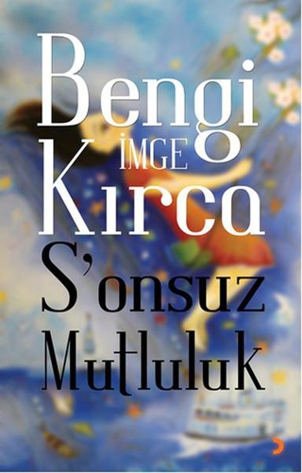 S'onsuz Mutluluk - Cinius Yayınevi - Image 1