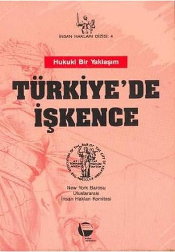 Türkiye'de İşkence Hukuki Bir Yaklaşım - Belge Yayınları - Image 1