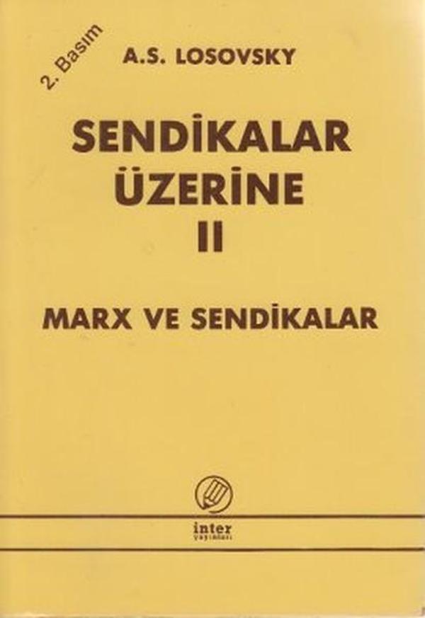 Sendikalar Üzerine 2 - İnter Yayınevi - Image 1