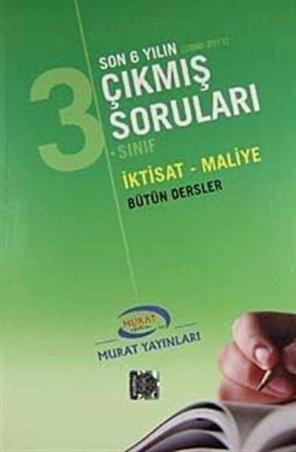 3. Sınıf İktisat-Maliye Bütün Dersler / Son 6 Yılın Çıkmış Soruları (2006-2011) - Murat Eğitim Kurumları - Image 1