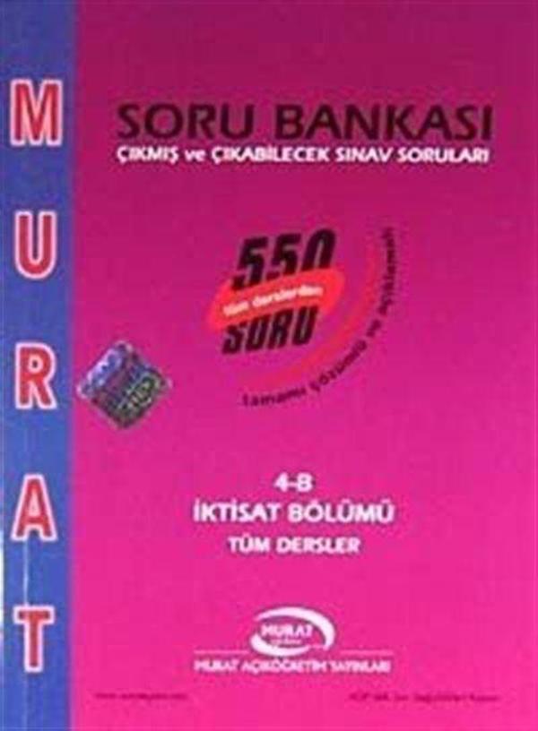 4. Sınıf B Kitabı İktisat Bölümü Tüm Dersler Soru Bankası (Tüm Derslerden 550 Soru Tamamı Çözümlü ve Açıklamalı) - Murat Eğitim Kurumları - Image 1