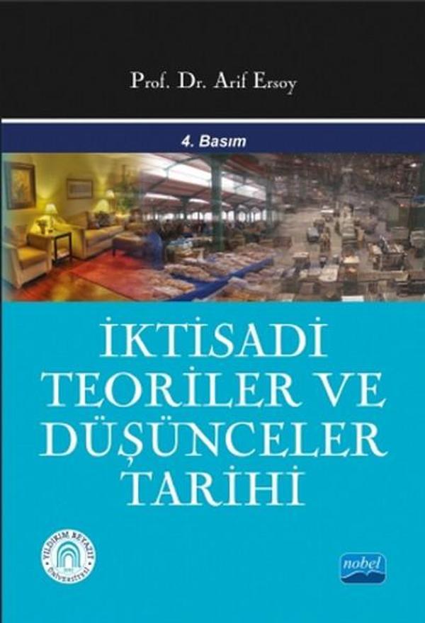 İktisadi Teoriler Ve Düşünceler Tarihi - Nobel Akademik Yayıncılık - Image 1