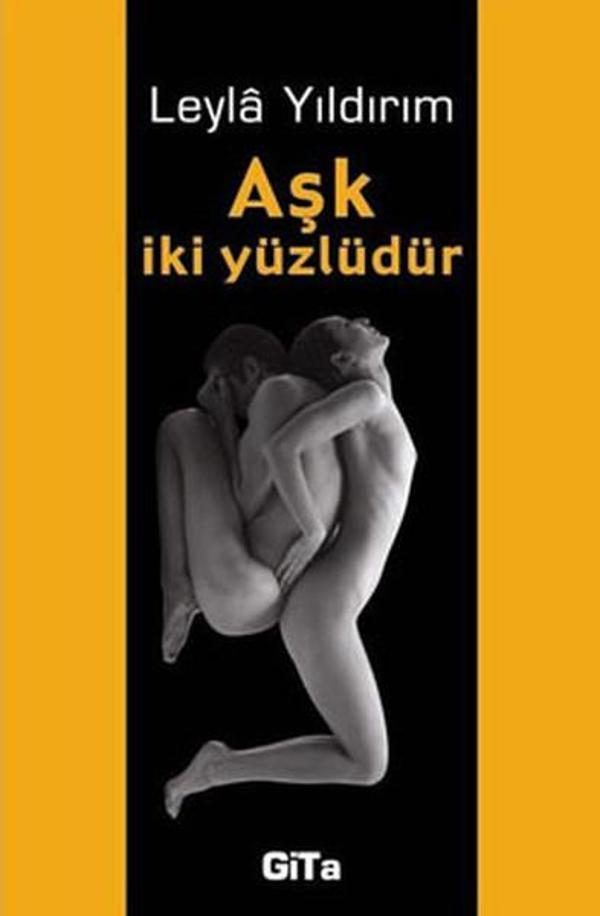 Aşk İki Yüzlüdür - Gita Yayınevi - Image 1