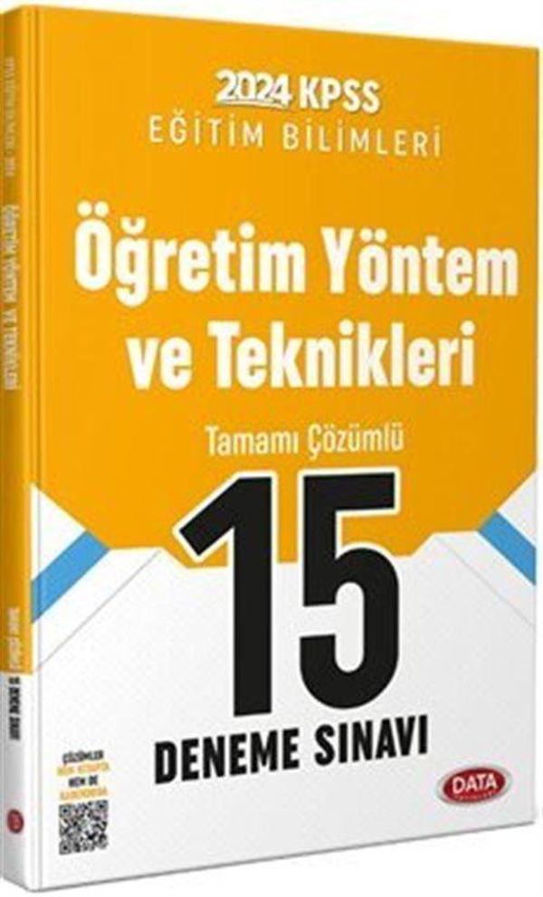 2024 KPSS Eğitim Bilimleri Öğretim Yöntem ve Teknikleri Tamamı Çözümlü 15 Deneme Sınavı - Data Yayınları - Image 1