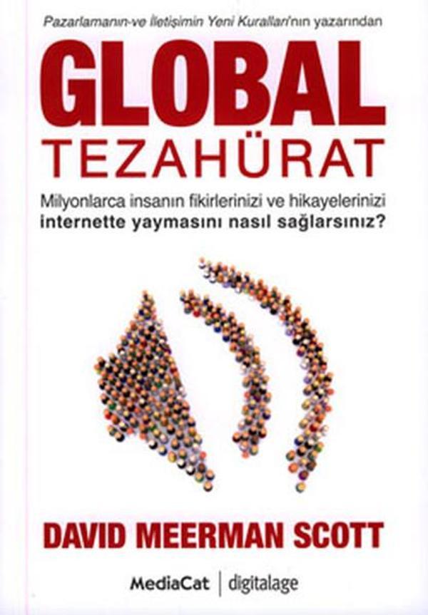 Global Tezahürat - Pazarlamanın ve İletişimin Yeni Kuralları'nın Yazarından - MediaCat Yayıncılık - Image 1