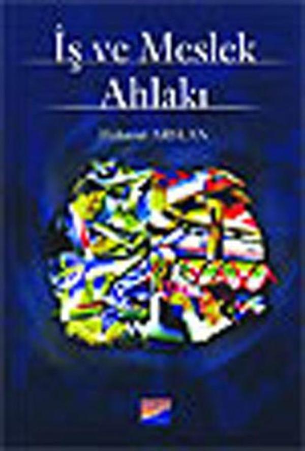 İş ve Meslek Ahlakı - Siyasal Kitabevi - Image 1