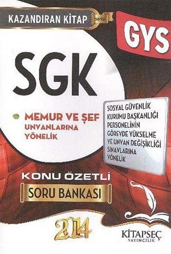 2014 SGK Memur ve Şef Konu Özetli Soru Bankası - Kitapseç Yayınları - Image 1