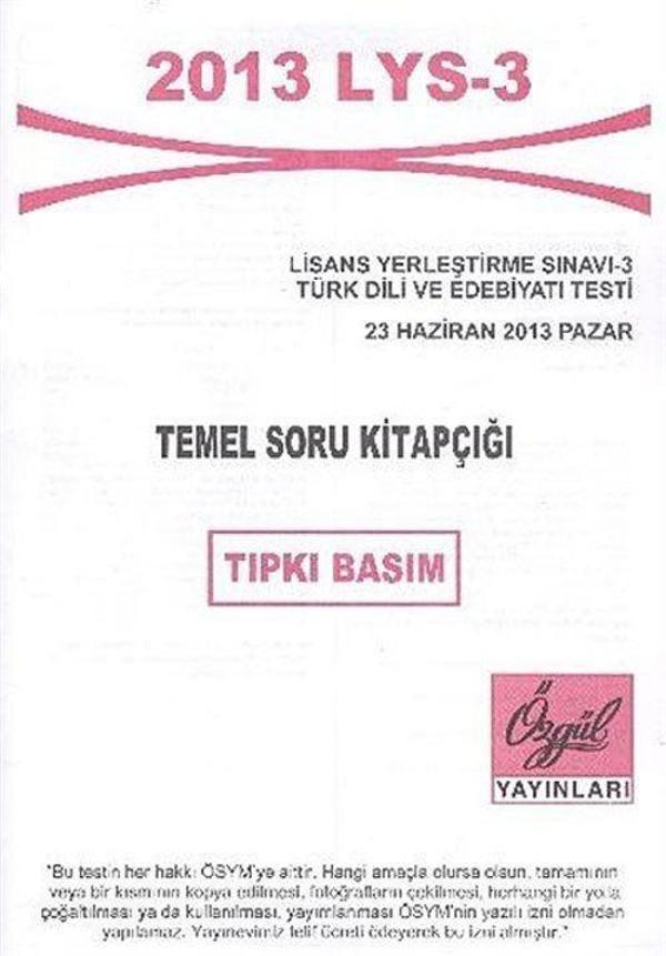 2013 LYS-3 Temel Soru Kitapçığı Tıpkı Basım - Özgül Yayınları - Image 1