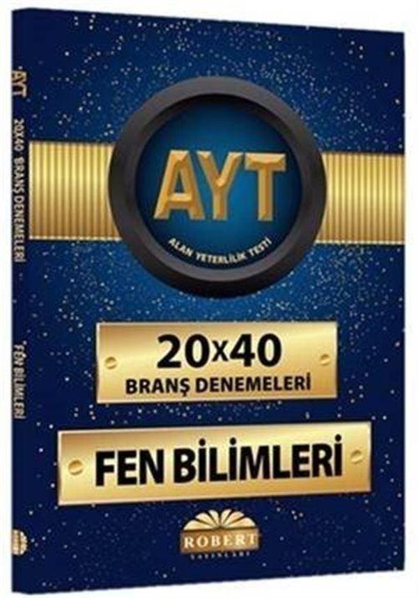 AYT 20x40 Branş Denemeleri - Fen Bilimleri - Robert Yayınları - Image 1