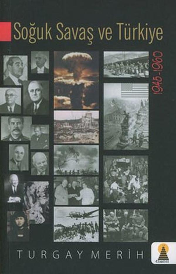 Soğuk Savaş ve Türkiye (1945 - 1960) - Ebabil - Image 1