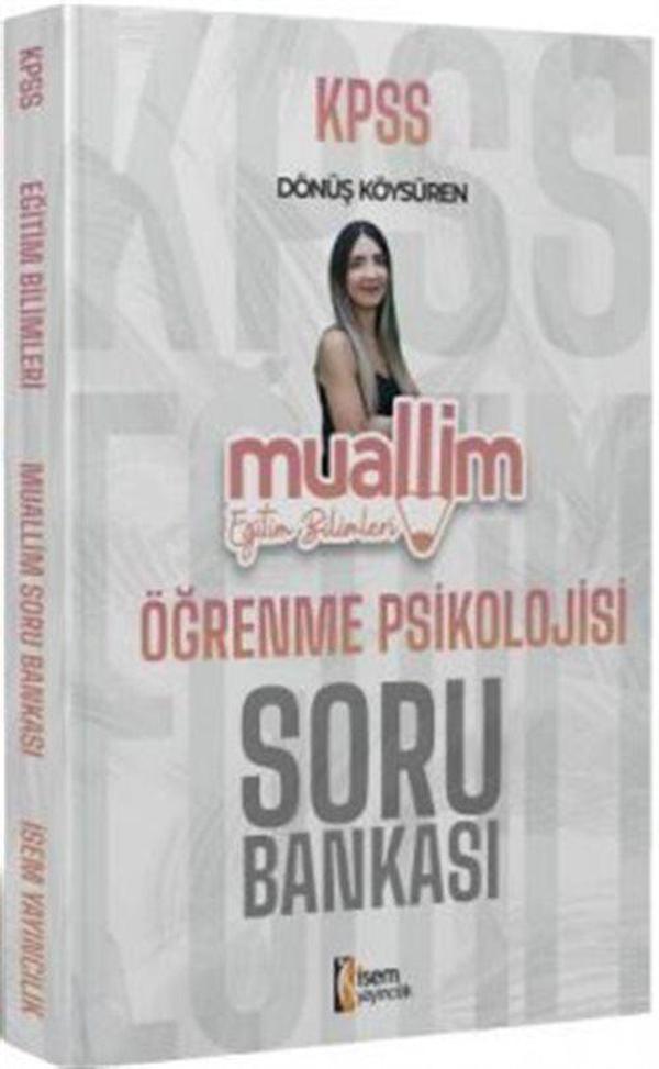 2024 KPSS Muallim Eğitim Bilimleri Öğrenme Psikolojisi Soru Bankası - İsem Yayıncılık - Image 1