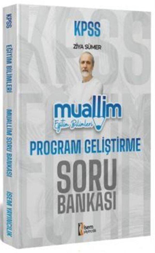 2024 KPSS Muallim Eğitim Bilimleri Program Geliştirme Soru Bankası - İsem Yayıncılık - Image 1