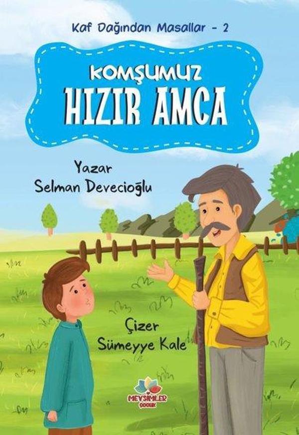Komşumuz Hızır Amca - Kaf Dağından Masallar 2 - Mevsimler Çocuk - Image 1