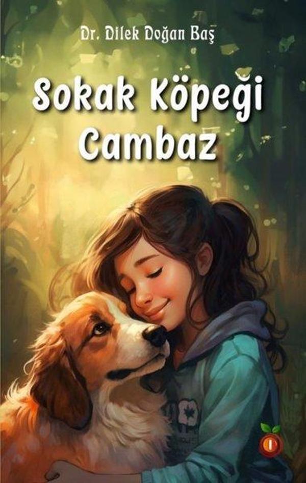 Sokak Köpeği Cambaz - İnci Çocuk Yayınları - Image 1