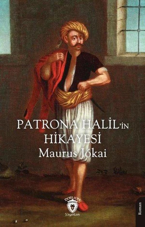 Patrona Halil'in Hikayesi - Dorlion Yayınevi - Image 1