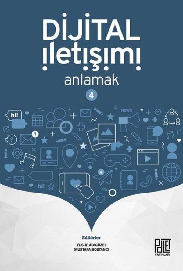 Dijital İletişimi Anlamak - 4 - Palet Yayınları - Image 1