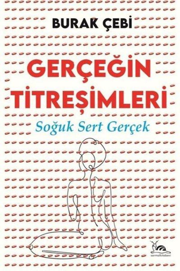 Gerçeğin Titreşimleri - Soğuk Sert Gerçek - Sarmal Kitabevi - Image 1