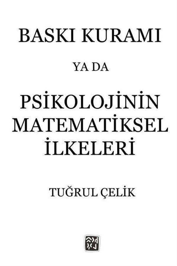 Baskı Kuramı ya da Psikolojinin Matematiksel İlkeleri - Kutlu Yayınevi - Image 1