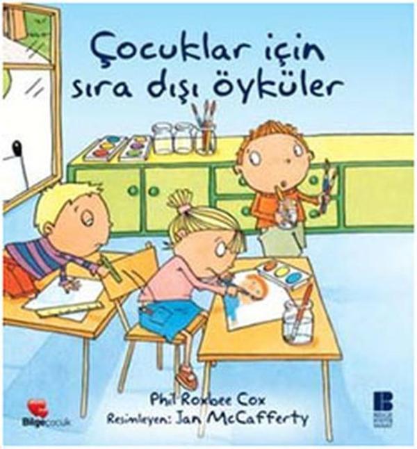 Çocuklar İçin Sıradışı Öyküler - Bilge Kültür Sanat - Image 1