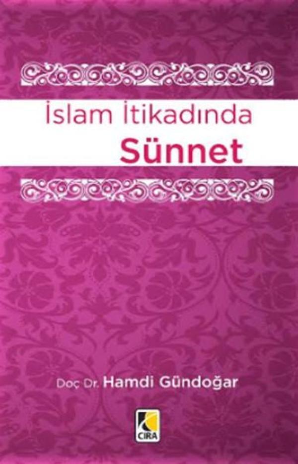 İslam İtikadında Sünnet - Çıra Yayınları - Image 1