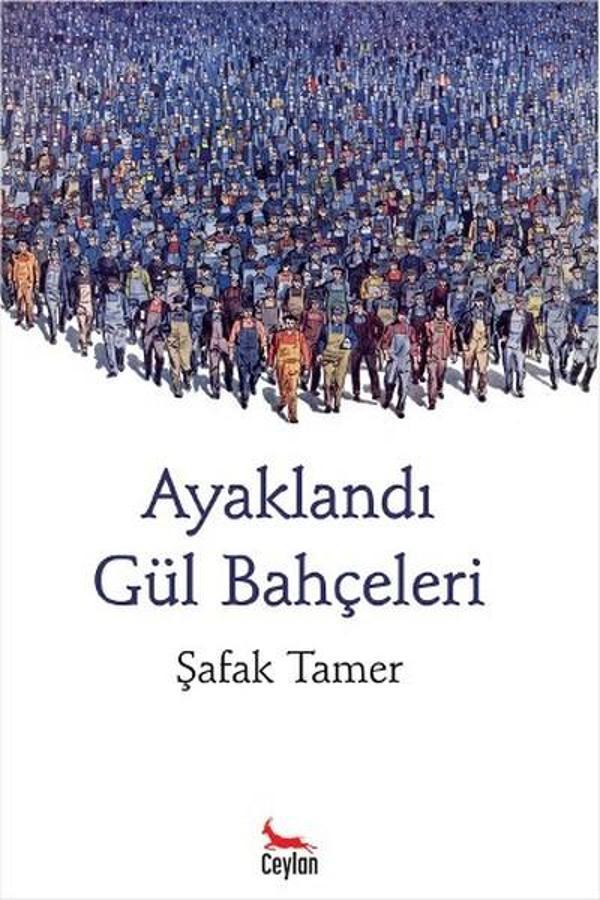 Ayaklandı Gül Bahçeleri - Ceylan Yayıncılık - Image 1
