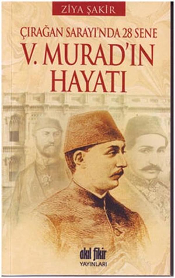 5. Murad'ın Hayatı - Akıl Fikir Yayınları - Image 1