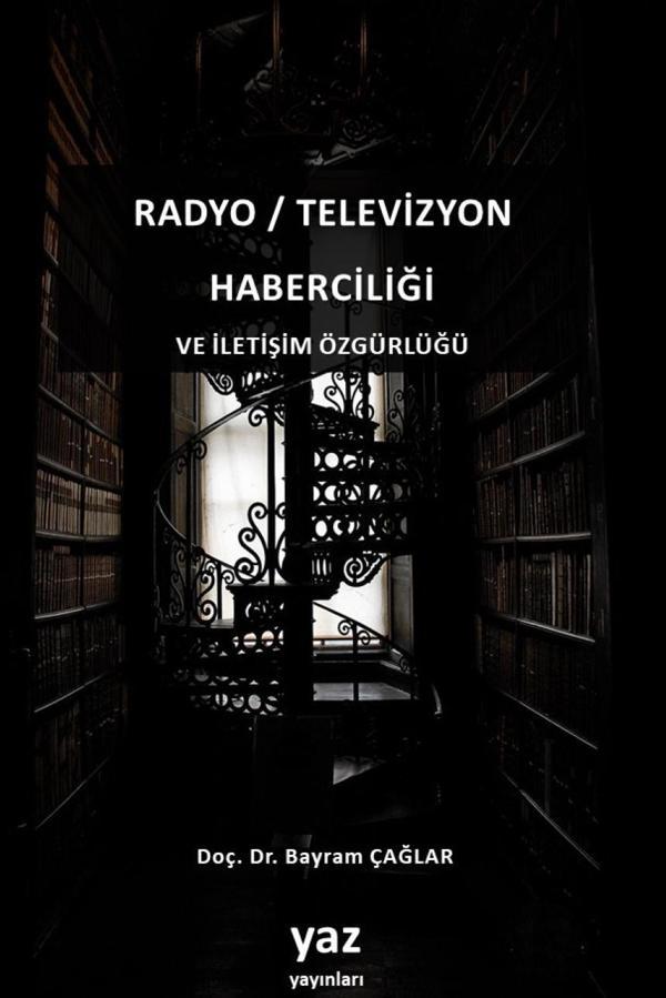 Radyo / Televizyon Haberciliği ve İletişim Özgürlüğü - Yaz Yayınları - Image 1