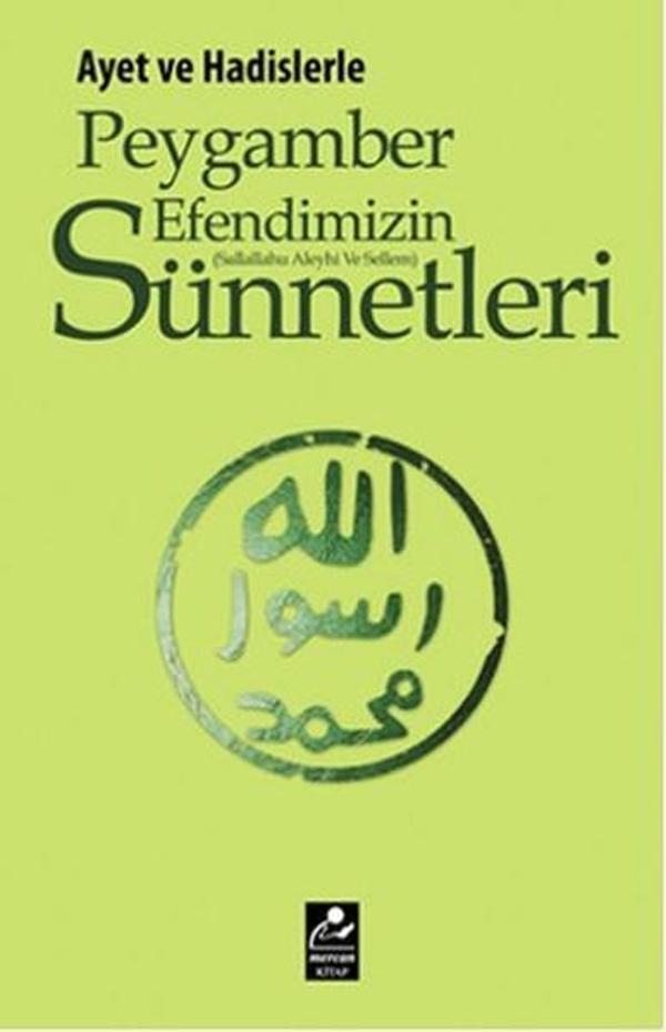 Ayet ve Hadislerle Peygamber Efendimizin (s.a.v.) Sünnetleri - Mercan Kitap - Image 1