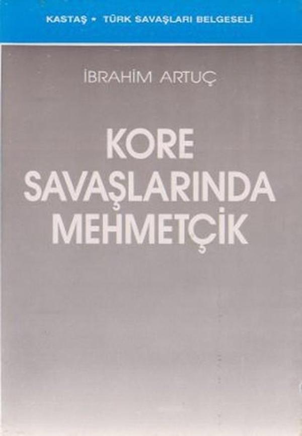 Kore Savaşlarında Mehmetçik - Kastaş Yayınları - Image 1