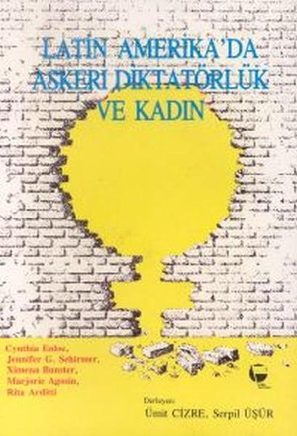 Latin Amerika'da Askeri Diktatörlük ve Kadın - Belge Yayınları - Image 1
