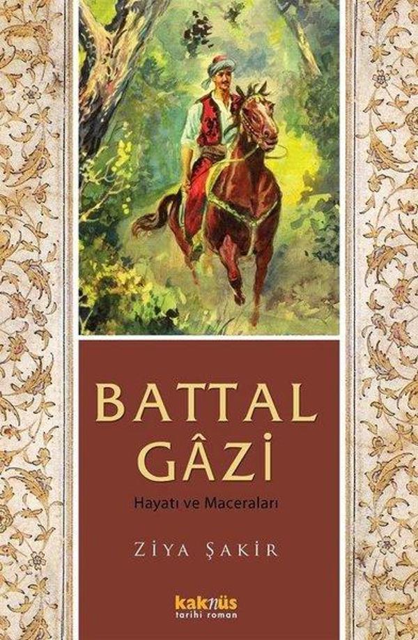 Battal Gazi Hayatı Ve Maceraları - Kaknüs Yayınları - Image 1