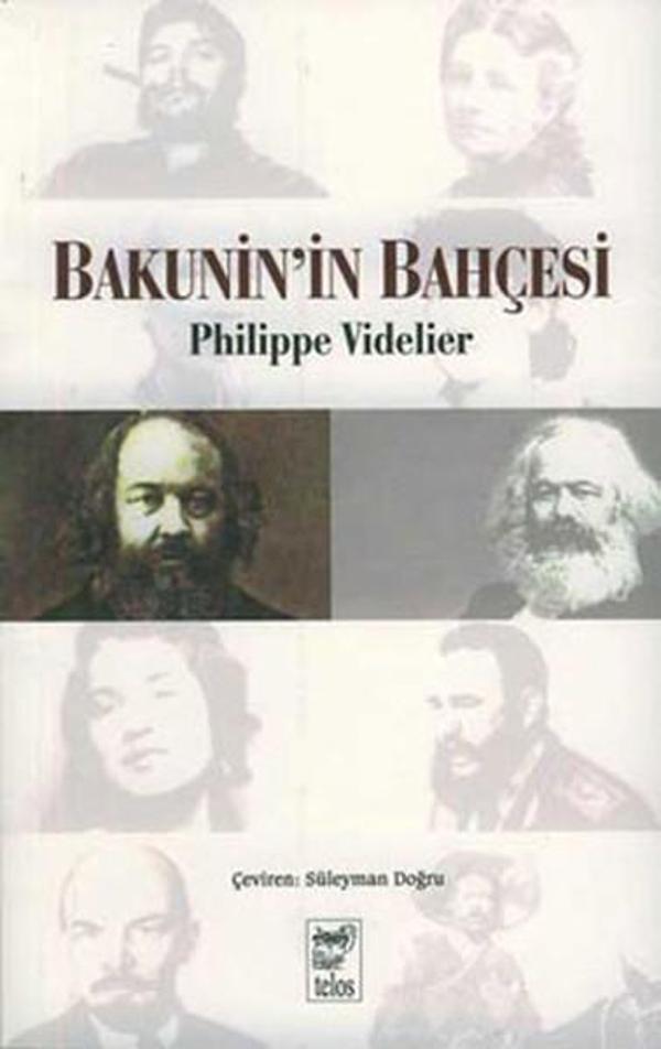 Telos Yayıncılık Bakunin'in Bahçesi - Telos Yayıncılık - Image 1