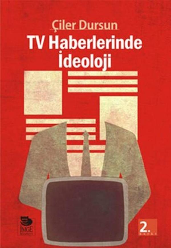 Tv Haberlerinde İdeoloji - İmge Kitabevi - Image 1