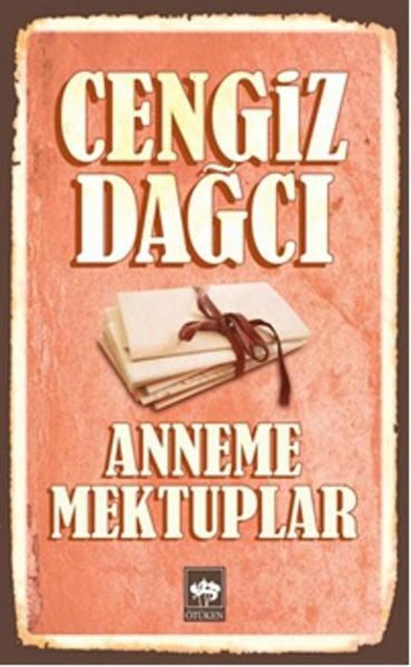 Anneme Mektuplar Bütün Eserleri 3 - Ötüken Neşriyat - Image 1