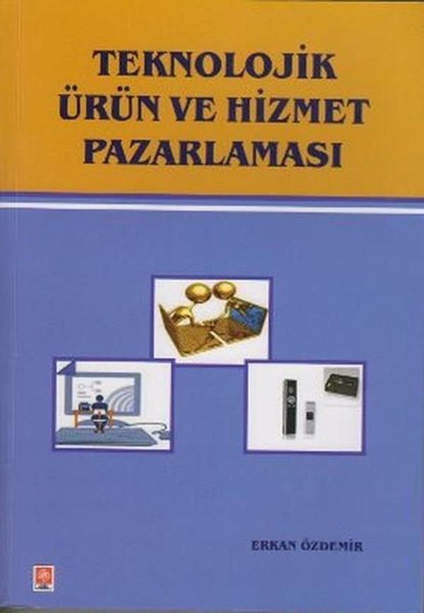 Teknolojik Ürün ve Hizmet Pazarlaması - Ekin Basım Yayın - Image 1