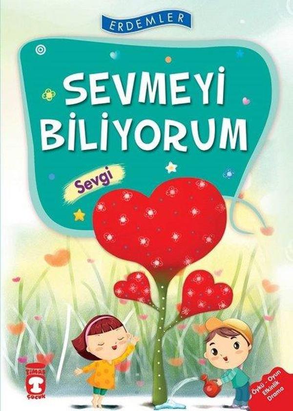 Erdemler: Sevmeyi Biliyorum - Sevgi - Timaş Çocuk - Image 1