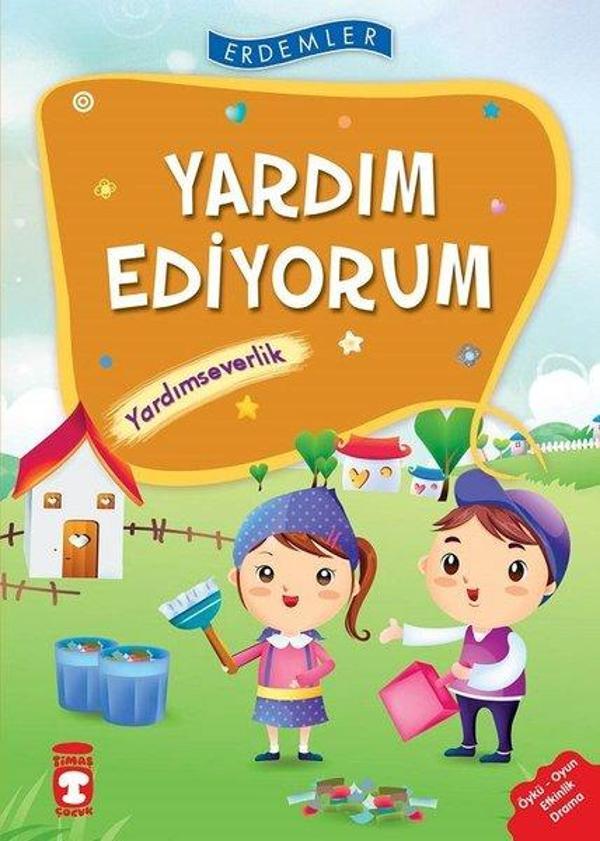 Erdemler: Yardım Ediyorum - Yardımseverlik - Timaş Çocuk - Image 1