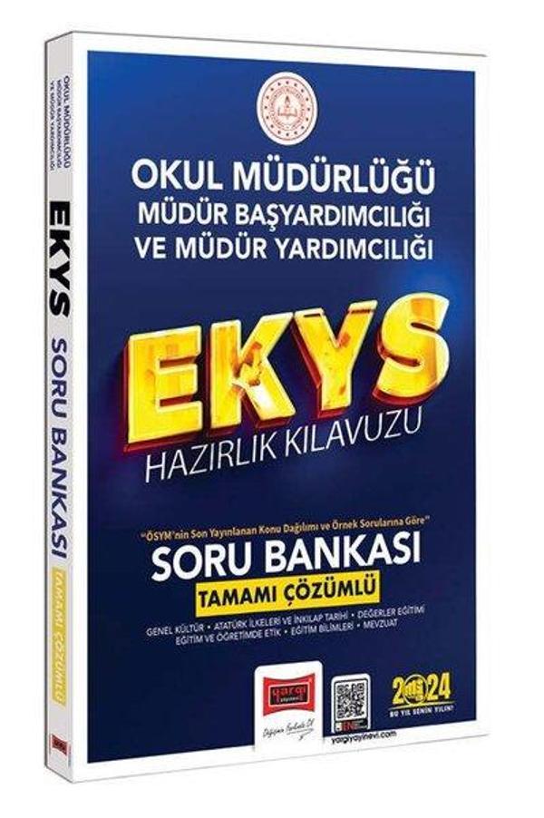 2024 EKYS Okul Müdürlüğü - Müdür Başyardımcılığı ve Müdür Yardımcılığı Tamamı Çözümlü Soru Bankası - Yargı Yayınları - Image 1