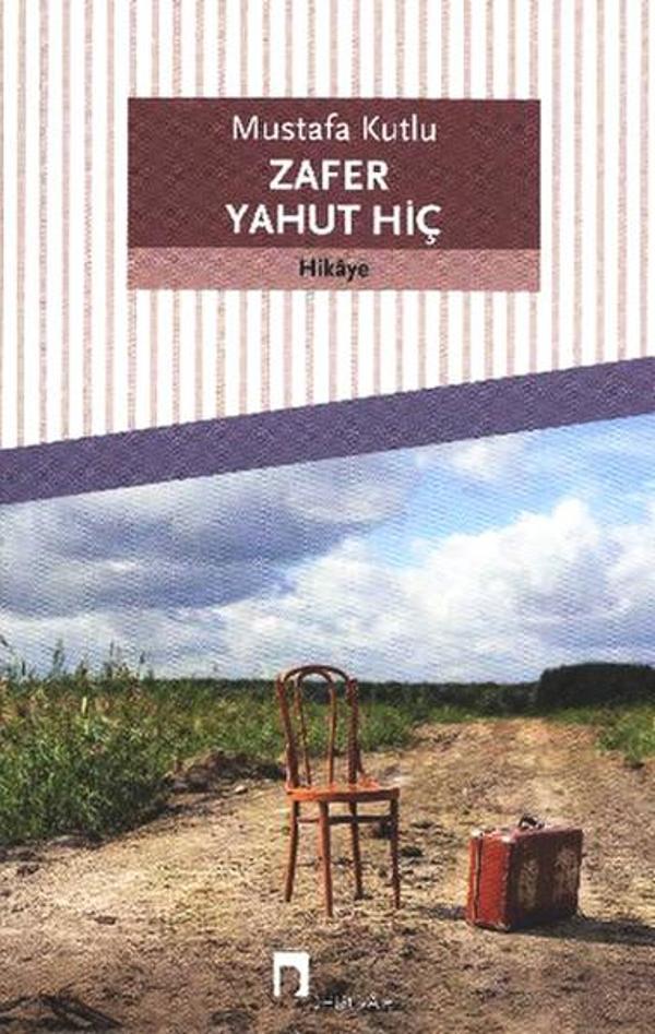 Zafer Yahut Hiç - Dergah Yayınları - Image 1
