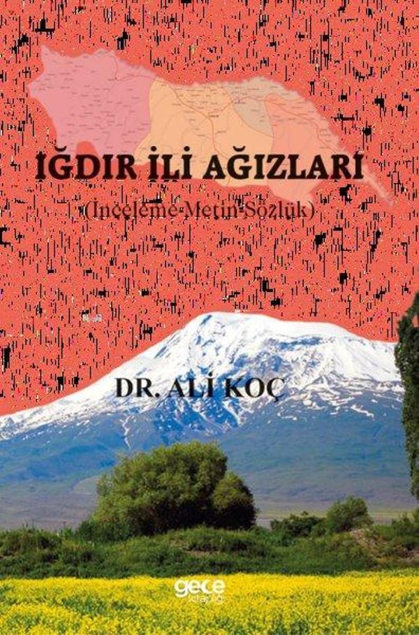 Iğdır İli Ağızları - İnceleme - Metin - Sözlük - Gece Kitaplığı - Image 1