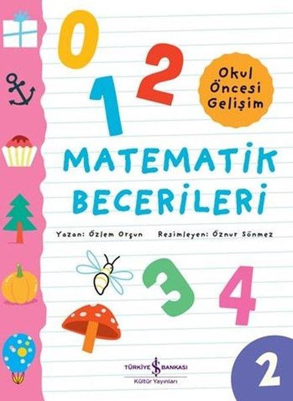 Matematik Becerileri - Okul Öncesi Gelişim - İş Bankası Kültür Yayınları - Image 1