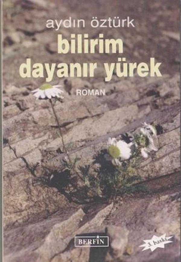 Bilirim Dayanır Yürek - Berfin Yayınları - Image 1