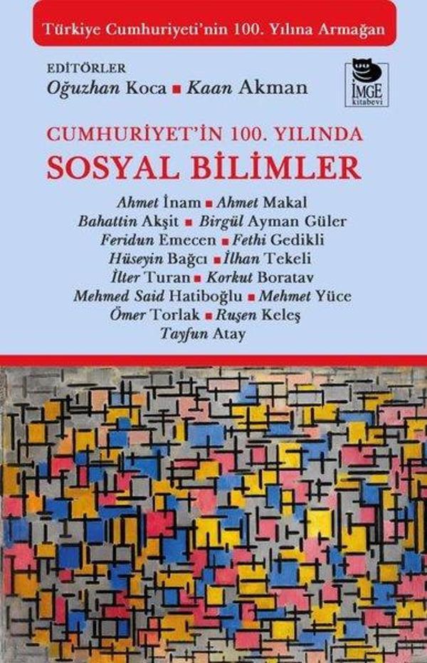 Cumhuriyet'in 100. Yılında Sosyal Bilimler - İmge Kitabevi - Image 1