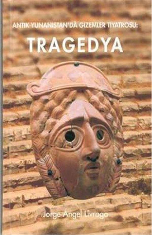 Tragedya-Antik Yunanistan'da Gizemler Tiyatrosu - Yeni Yüksektepe Yayınları - Image 1