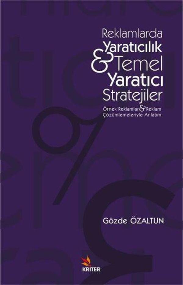 Reklamlarda Yaratıcılık & Temel Yaratıcı Stratejiler - Kriter - Image 1