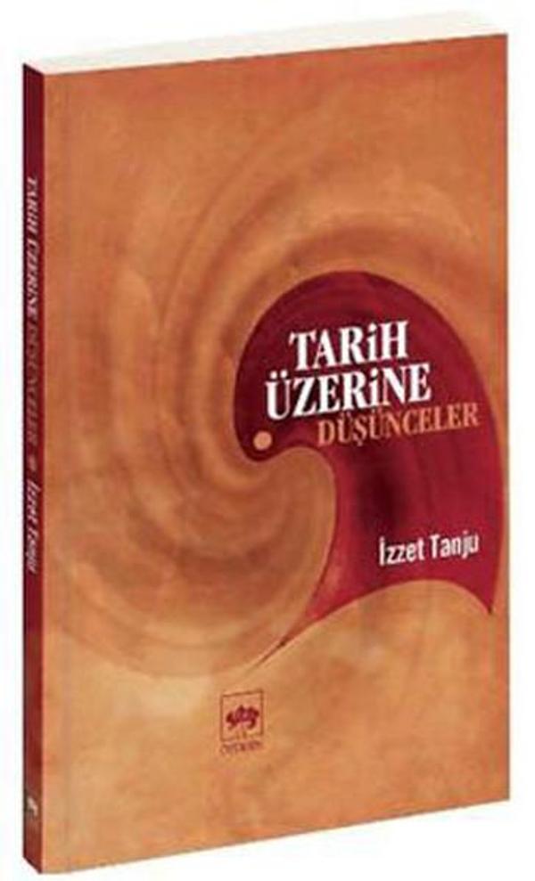 Tarih Üzerine Düşünceler - Ötüken Neşriyat - Image 1