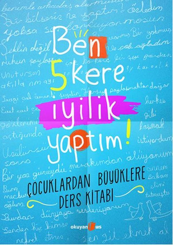 Ben 5 Kere İyilik Yaptım! - Okuyan Us Yayınları - Image 1