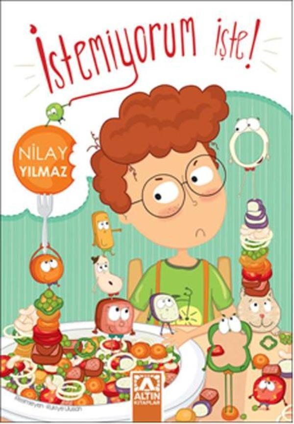 İstemiyorum İşte - Altın Kitaplar - Image 1